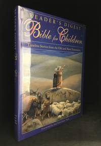 image of Reader's Digest Bible for Children; Timeless Stories from the Old and New Testaments