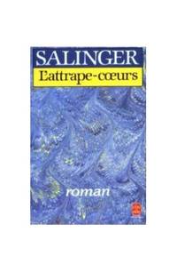 L&#039;attrape-coeurs by Salinger, Jerome David