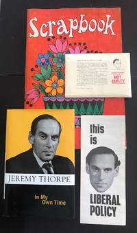 In My Own Time, Reminisces Of A Liberal Leader : Signed By The Author With A Complete Composite Set Of ‘The Trial Of The Century’ Cards : With A ‘Liberal Party’ Scrapbook Containing A Signed Letter From Jeremy Thorpe And Clement Freud et al. : With A ‘This Is Liberal Policy’ Flyer And A ‘Evening News Newspaper Headline Flyer Released On The Day Of the Trial Verdicts