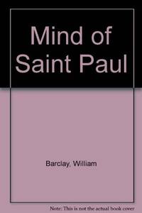 Mind of Saint Paul by Barclay, William