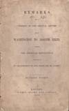 Remarks on a "Reprint of the Original Letters from Washington to Joseph Reed, During The American Revolution, Referred to In the Pamphlets of Lord Mahon and Mr. Sparks.