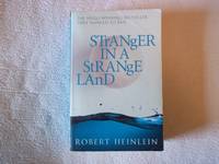 Stranger in a Strange Land by Robert A. Heinlein - Paperback - Reprint - 2007 - from Carmarthenshire Rare Books. (SKU: 117101)