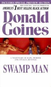 Swamp Man : A Mean Story of Rape, Murder and Stalking Revenge