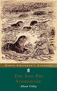 The Sam Pig Storybook (FF Childrens Classics)