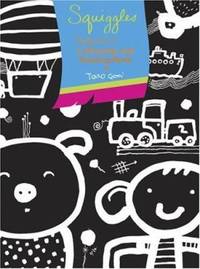 Squiggles : A Really Giant Drawing and Painting Book