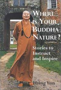 Where Is Your Buddha Nature? : Stories to Instruct and Inspire