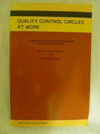 cover of Quality Control Circles at Work: Cases from Japan's Manufacturing and Service Sections