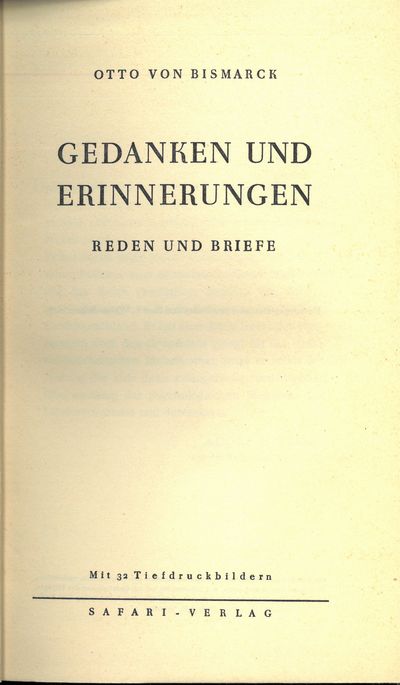 Gedanken und erinnerungen. Reden und briefe.