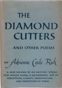 The Diamond Cutters And Other Poems by RICH, Adrienne - 1955