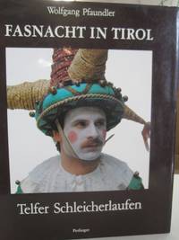 Fasnacht in Tirol (carnival in tyrol in telfer); Telfer Schleicherlaufen