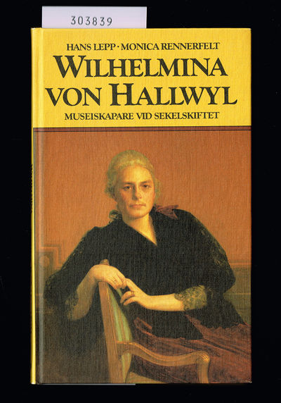 Wilhelmina von Hallwyl. Museiskapare vid…