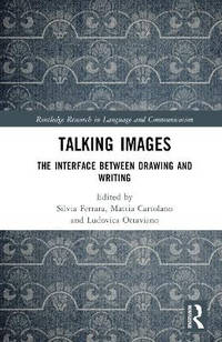 Talking Images: The Interface between Drawing and Writing