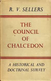 image of The Council of Chalcedon: A Historical and Doctrinal Survey
