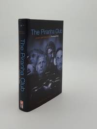 image of THE PIRANHA CLUB Power and Influence in Formula One