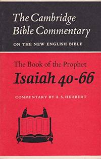 CBC: Book of Prohet Isaiah 40-66: Chapters 40-66 (Cambridge Bible Commentaries on the Old Testament)