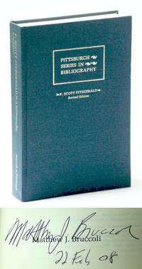 F. Scott Fitzgerald: A Descriptive Bibliography (Pittsburgh Series in Bibliography)