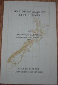 One of England&#039;s Little Wars : a letter to the Right Hon. the Duke of Newcastle, Secretary of State for the Colonies. by HADFIELD, Octavius - 1967