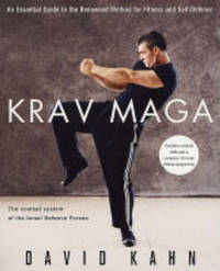 Krav Maga: An essential guide to the renowned method for fitness and self-defence