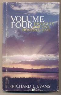 Thoughts for One Hundred Days Volume Four