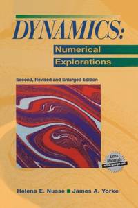 Dynamics: Numerical Explorations