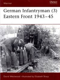 image of Warrior No.93: German Infantryman (3) - Eastern Front 1943-45