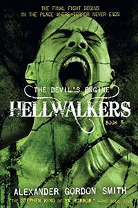 The Devil's Engine: Hellwalkers: (book 3)