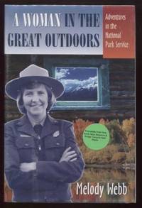 cover of A Woman in the Great Outdoors ; Adventures in the National Park Service Adventures in the National Park Service