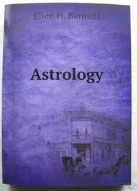 Astrology [Paperback] [2014] Bennett, Ellen H