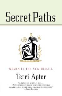 Secret Paths: Women In The New Midlife