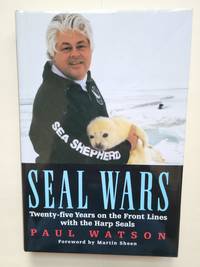 Seal Wars: 25 Years on the Front Lines with the Harp Seals