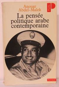 La pensée politique arabe contemporaine.
