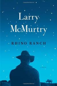 Rhino Ranch by McMurtry, Larry