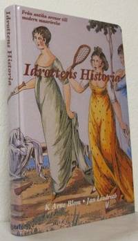Idrottens historia. Från antika arenor till…