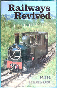 image of Railways Revived: An Account of Preserved Steam Railways