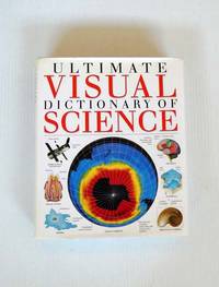 image of Ultimate Visual Dictionary of Science