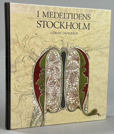 I medeltidens Stockholm. [Utg. av] Stockholms…