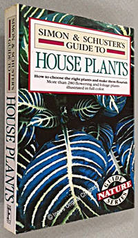 Simon & Schuster's Guide to House Plants