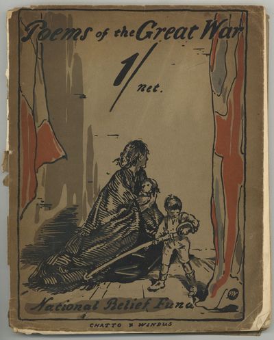 Poems of the Great War Published on Behalf of the Prince of Wales's National Relief Fund