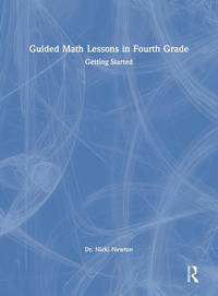 Guided Math Lessons in Fourth Grade: Getting Started