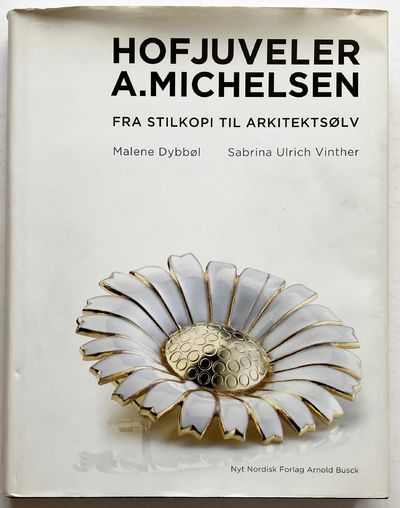 Hofjuveler A. Michelsen - Fra stilkopi til…