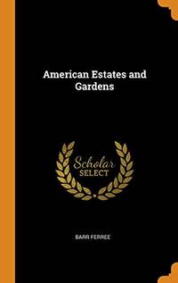 image of American Estates and Gardens