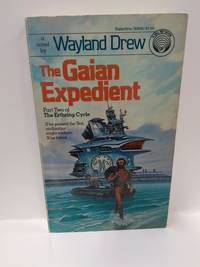The Gaian Expedient (The Erthring Cycle, Book 2)