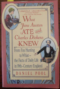 image of What Jane Austen Ate and Charles Dickens Knew