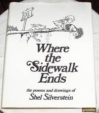 image of Where the Sidewalk Ends: The Poems and Drawings of Shel Silverstein