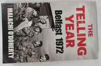 image of The Telling Year: Belfast 1972