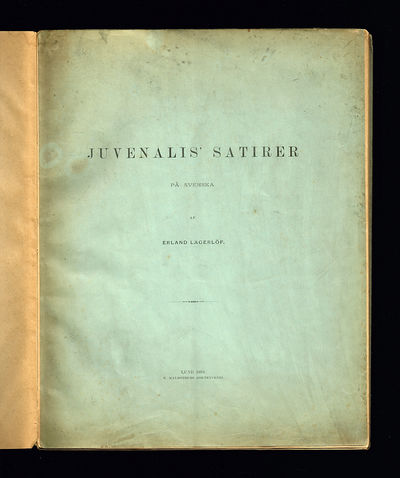 Juvenalis' satirer. På svenska af Erland Lagerlöf.