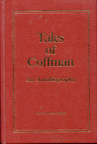 cover of Tales of Coffman: An Autobiography