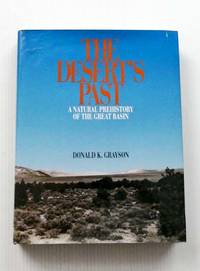 cover of The Desert's Past A Natural Prehistory of the Great Basin
