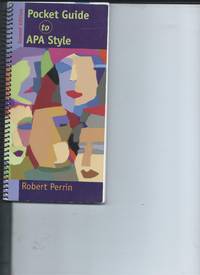 Pocket Guide to APA Style by Robert Perrin - 2007