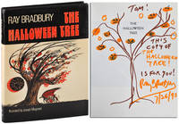 THE HALLOWEEN TREE - INSCRIBED WITH AN ORIGINAL DRAWING by Bradbury, Ray (novel); Mugnaini, Joseph (illustrations) - 1972